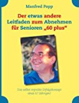 Manfred Popp: Mein Abnahmeleitfaden mit Langzeitwirkung wird 10 Jahre alt